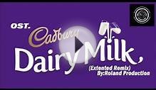Cadbury Dairy Milk 2014_(Extended Remix)_By:Roland Production